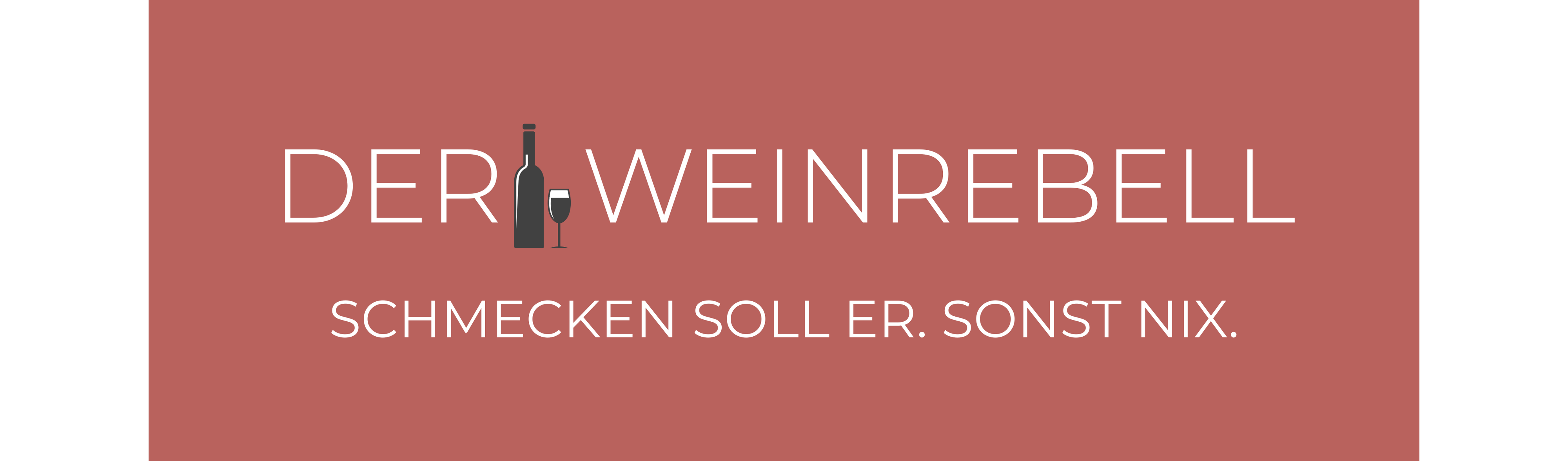Der Weinrebell
